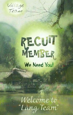 RECUIT MEMBER | Village_Team [Ngưng]