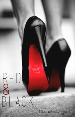 Red & Black - A Michael Jackson Fan Fiction (Editing/Ongoing)