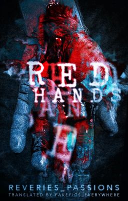 Red Hands. [Larry Stylinson] [AU] [Español]