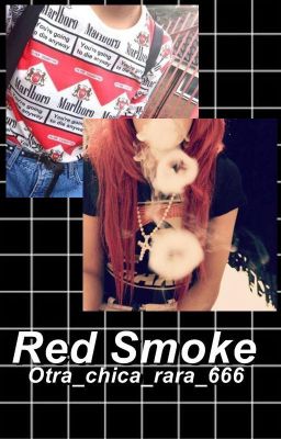 Red smoke [Cancelada temporalmente]