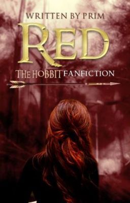 Red (The Hobbit Fan Fiction)