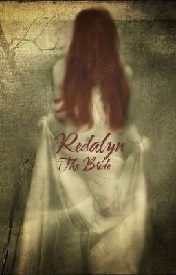 Redalyn The Bride - Creepypasta