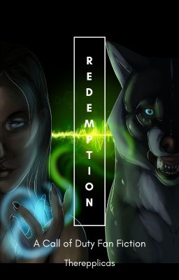 Redemption: a Call of Duty Fanfiction