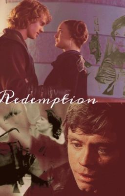 Redemption - A Star Wars Fanfic