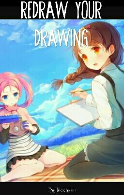 REDRAW YOUR DRAWING