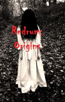 Redrum: Origins