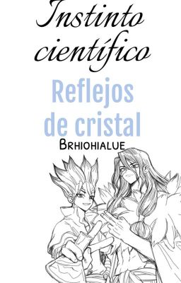 Reflejos de cristal [TsukaSen]