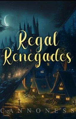 Regal Renegades