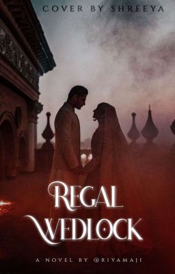 Regal Wedlock 