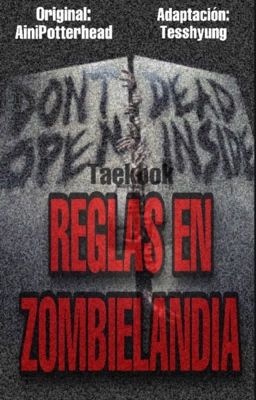 Reglas en Zombielandia || KookV || TERMINADA