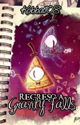 Regreso A Gravity Falls