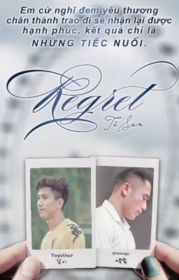 Regret- Dụng Hậu