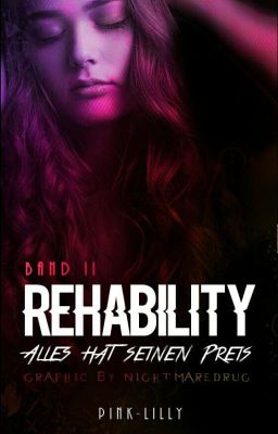 Rehability-Alles hat seinen Preis