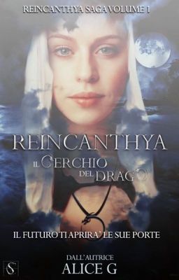 Reincanthya- Il Cerchio del Drago [COMING SOON]