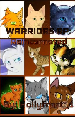 Reincarnated warrior cat rp