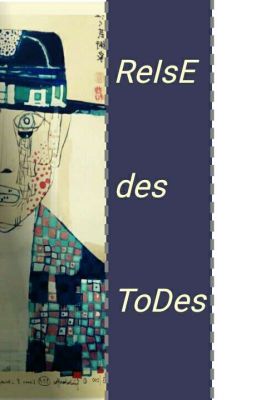 Reise des Todes