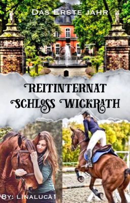 Reitinternat Schloss Wickrath (- Neu!)