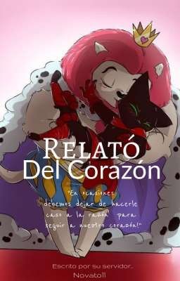 Relato Del Corazón (MaoMaoXReyAcurrumagno)