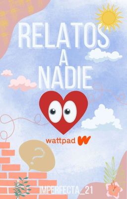 Relatos a Nadie