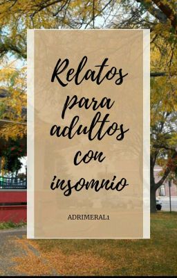 Relatos para adultos con insomnio