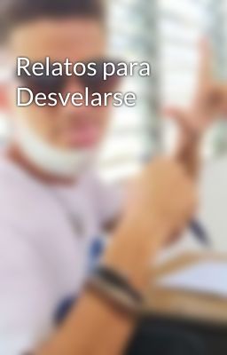 Relatos para Desvelarse