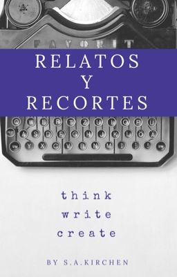 RELATOS  Y RECORTES