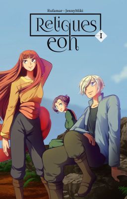 Reliques Eon - Tome 1