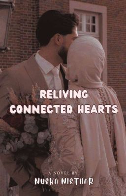 Reliving Connected Hearts