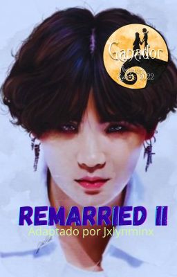 Remarried II [YoonMin]