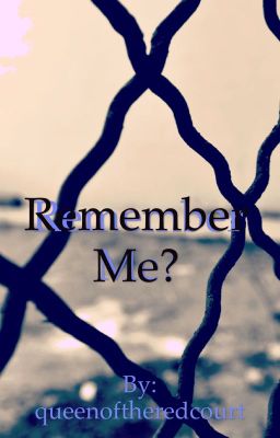 Remember Me?