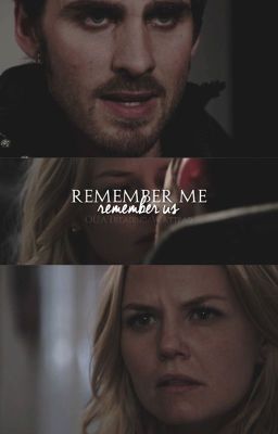 Remember Me [captainswan]