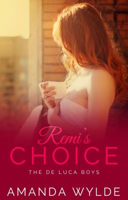 Remi's Choice