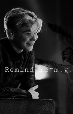 Remind me~m.g.