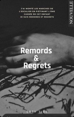 Remords et regrets 