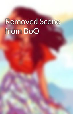 Removed Scene from BoO