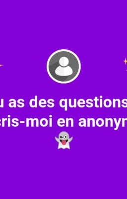 réponse aux réponses anonymes X)