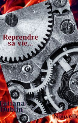 Reprendre sa vie