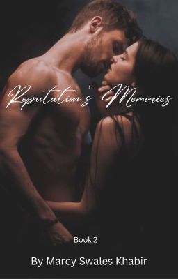 Reputation's Memories (Book 2)