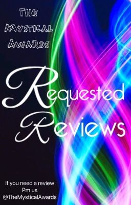 Requested Reviews