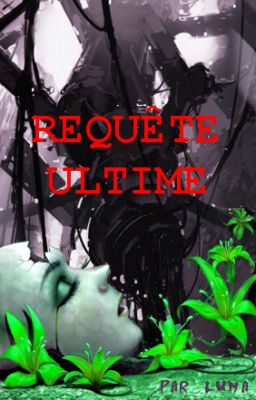 Requête ultime