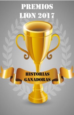 Reseña y Críticas de las historias ganadoras de los Premios Lion 2017