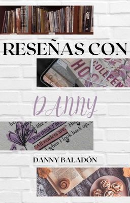 Reseñas con Danny