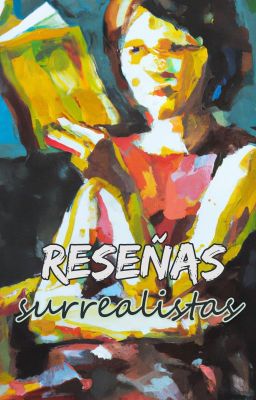 Reseñas Surrealistas