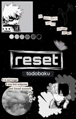 Reset (todobaku)