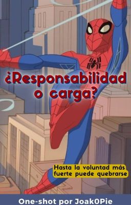 ¿Responsabilidad o carga? [One-shot]