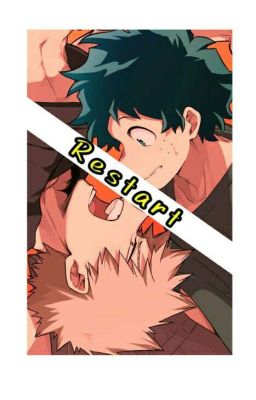 《Restart》[BakuDeku]