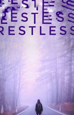 Restless