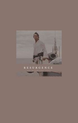 RESURGENCE  ━━  luke skywalker.