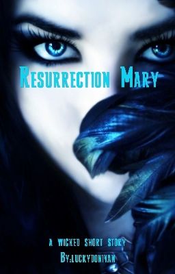 Resurrection Mary