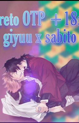 reto OTP +18 [giyuu x sabito] 🐺♡🌊